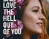 Lewis Capaldi(路易斯．卡<strong><font color="#D94836">柏</font></strong>狄) - Love The Hell Out Of You (24.4MB@320K@MG)(1P)